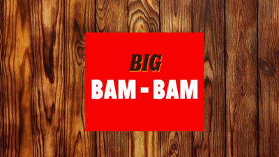 BigBam-Bam